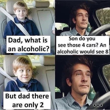 Alcoholic - Images, 9GAG, Memes, It was possible, Repeat