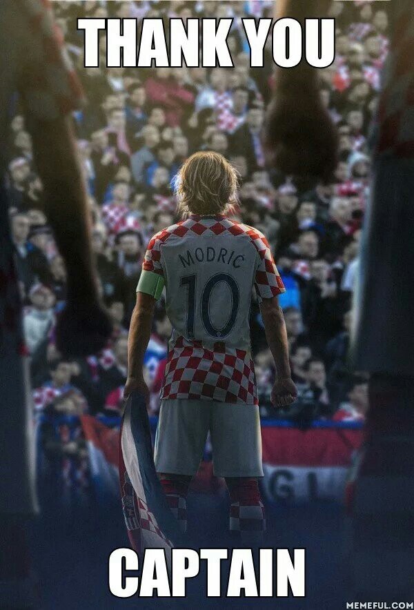 Won my respect - Captain, Luka Modric, You, , 