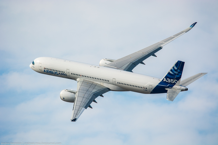 A350XWB. Wider than competitors. Part 1. - My, Longpost, Aviation, civil Aviation, Airbus, Airbus A350, , Spotting, Jet engine, MAKS (air show)