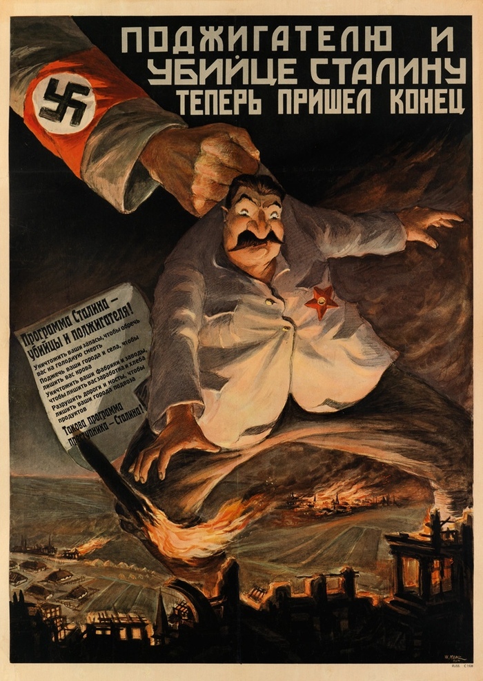 The arsonist and murderer Stalin has now come to an end. Germany, 1941 - Caricature, Stalin, Nazis, Poster, The Second World War, Germany