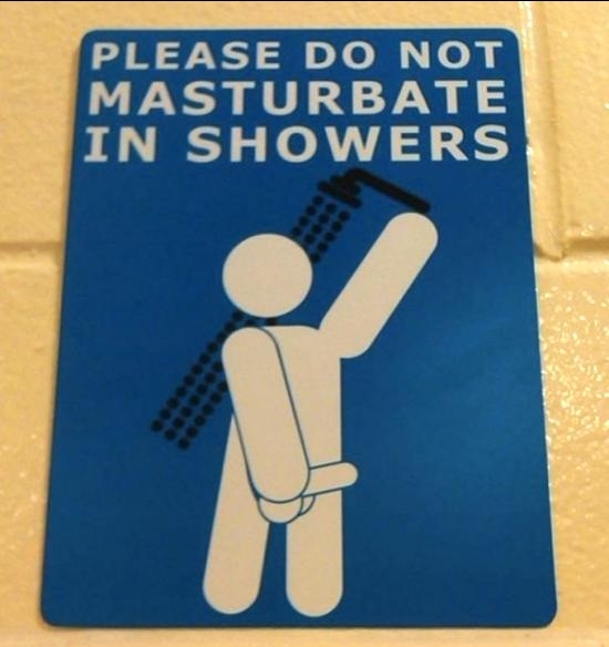 It is clear that the signs imply a certain schematicity, but so far ... - Shower, Signs, Ban, Masturbation