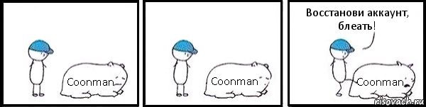 Coonman, !