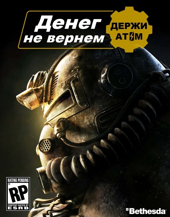 Не вернем!!! - Игры, Компьютерные игры, Fallout, Fallout 76, Пародия, Обложка