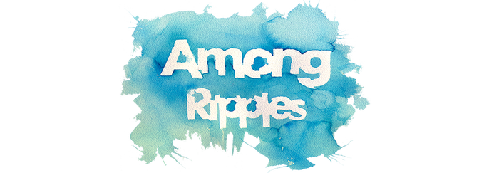 Among ripples