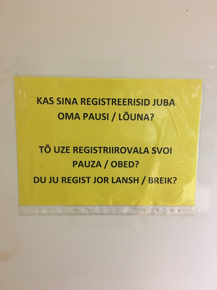 DU YU REGIST YOR LANSH ? - My, Work, Estonians, Estonia, Estonian, Lost in translation