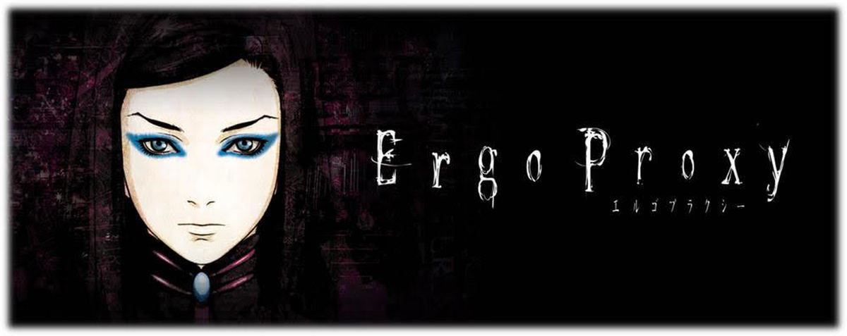 You re l am. Эрго прокси рил Мейер. Эрго прокси (2006) Постер. Эми ли Evanescence Эрго прокси. Эрго прокси» (Ergo proxy), 2006 год.