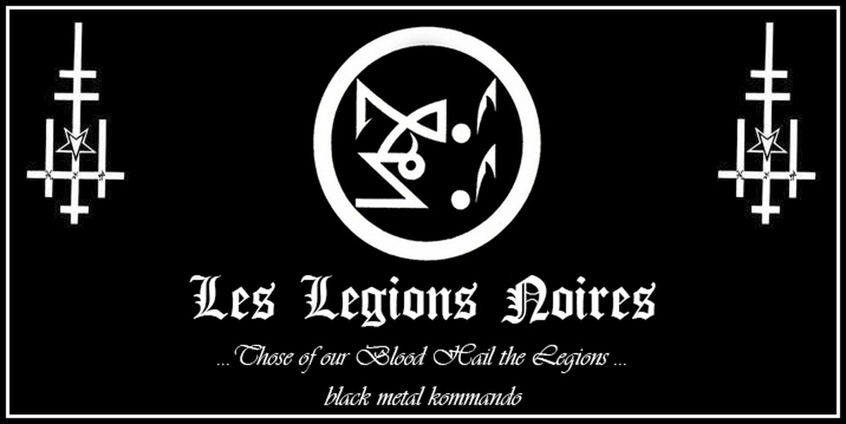 Le legion. Черные Легионы Блэк метал. Les Legions noires лого.