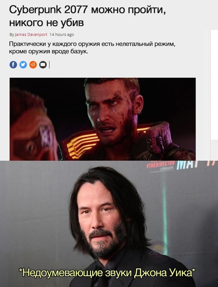 Is it like that? - Keanu Reeves, John Wick, Cyberpunk 2077