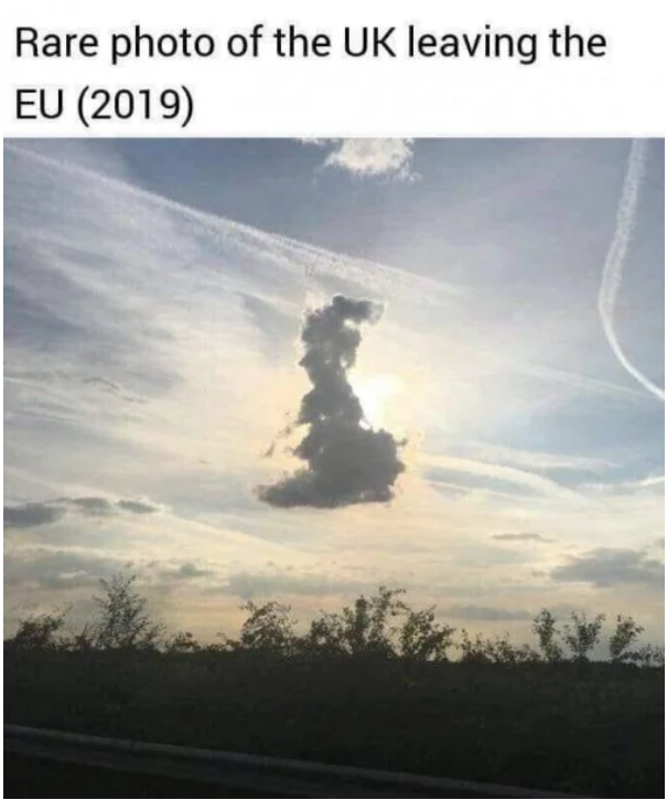 Rare photo of Britain making Brexit - Memes, Clouds, Pareidolia, Great Britain, Brexit