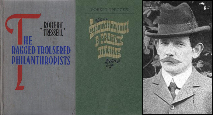 Philanthropists in torn pants. Robert Tressel. On the liberal understanding of freedom. - Books, Quotes, Socialism, Text, Robert Tressel, Liberty