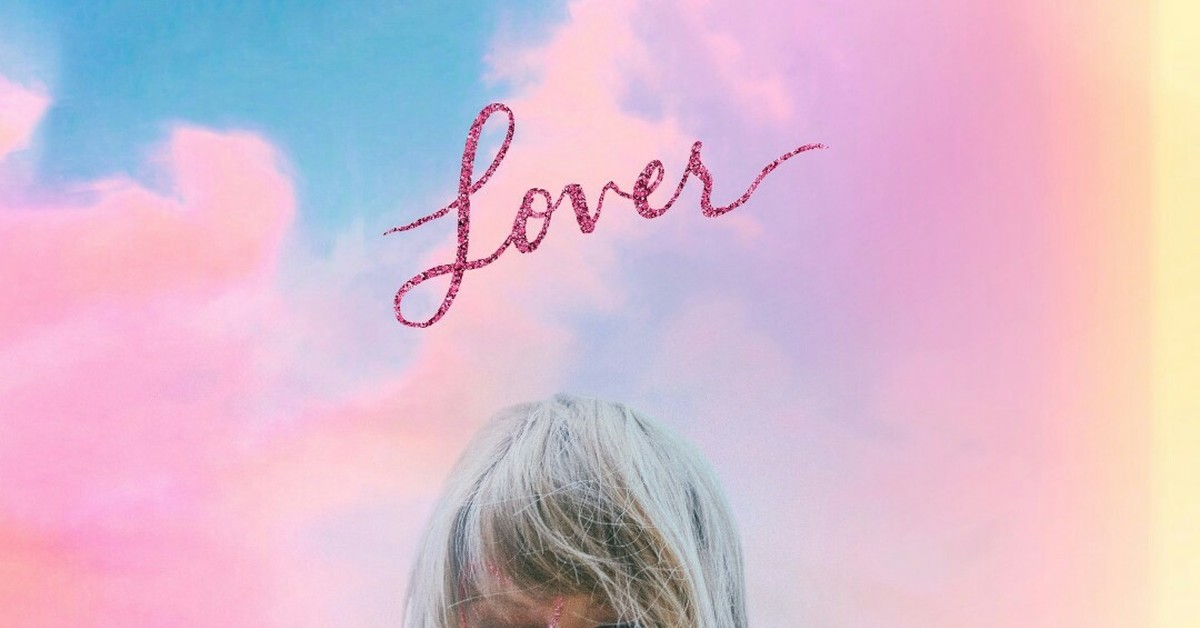 Taylor swift lover. Тейлор Свифт Ловер. Taylor Swift lover album Cover. Lover album.