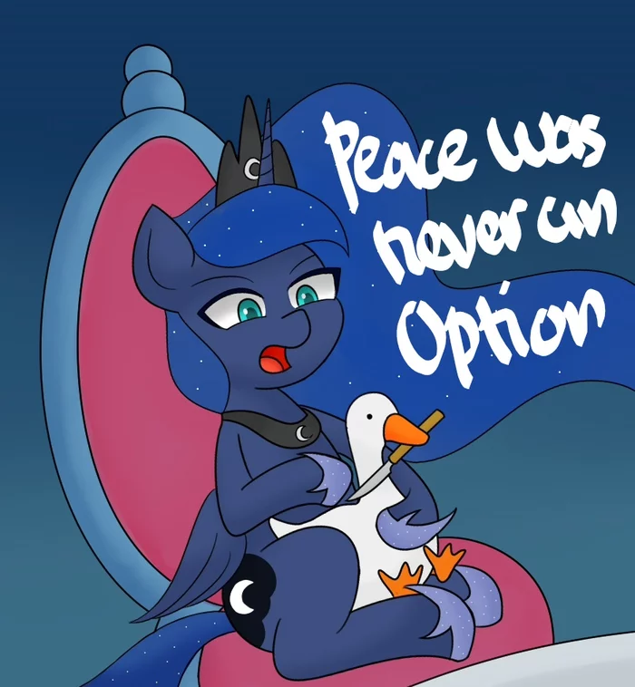 Peace was never an option - My Little Pony, Princess Luna, Untitled Goose Game, Гусь, Кроссовер