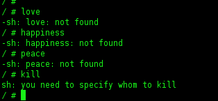 You must indicate who to kill - Terminal, Command line
