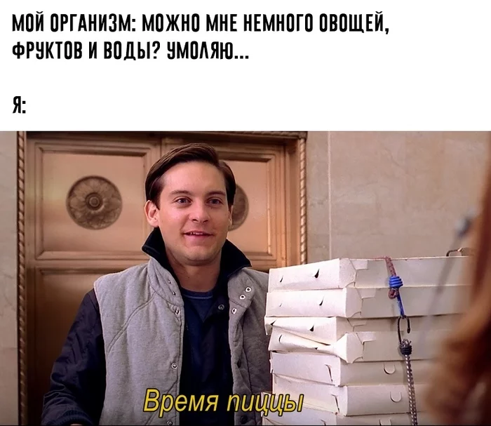 Pizza time - Pizza, Humor, Proper nutrition