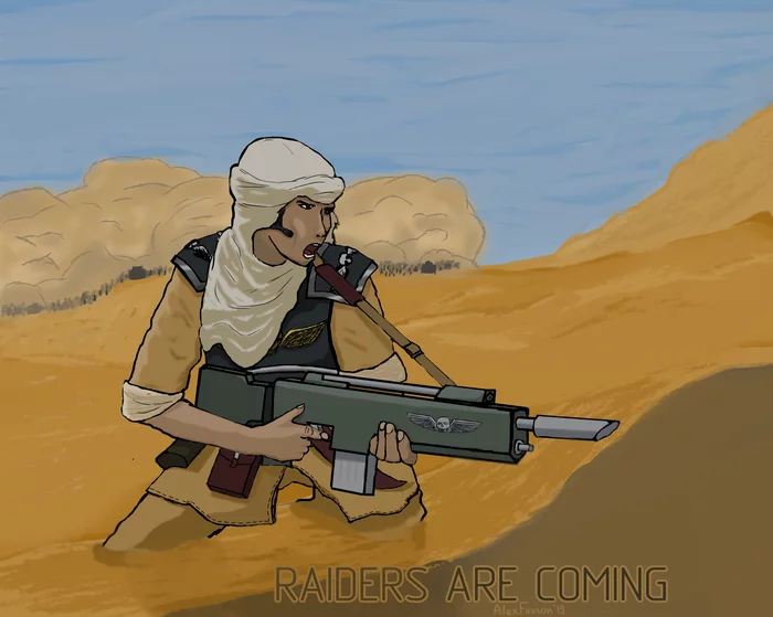 The Raiders are coming. We are fighting in the right direction with M31 - My, Wh Art, Warhammer 40k, Tallarn Desert Raiders, Astra Militarum, Art