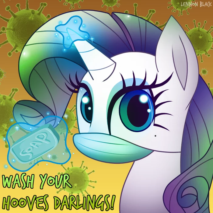 Wash Your Hooves Darlings! - My little pony, PonyArt, Rarity, Lennonblack, Coronavirus