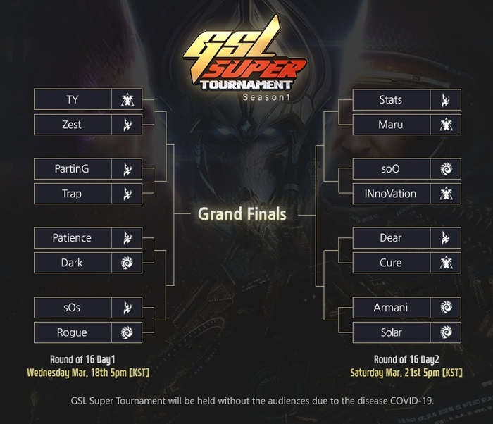  GSL Super Tournament 1 Starcraft, Starcraft 2, GSL, , ,  , ,  