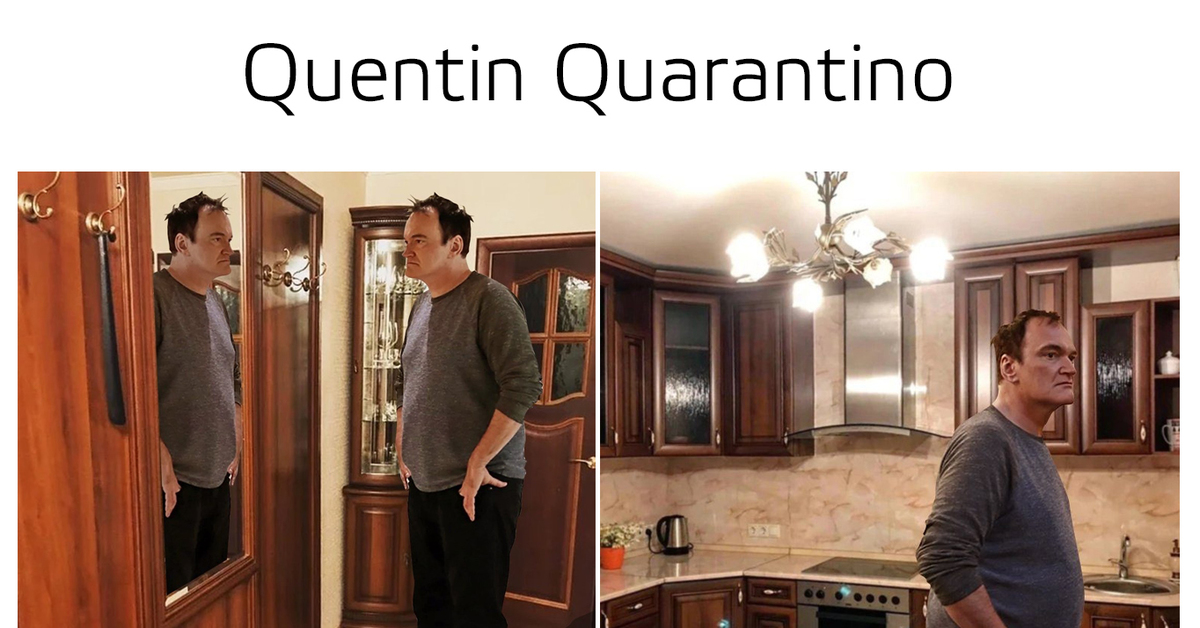 Тарантино мем. Квентин Тарантино Мем в квартире. Тарантино мемы. Квентин Тарантино мемы. Мемы про Тарантино в квартире.