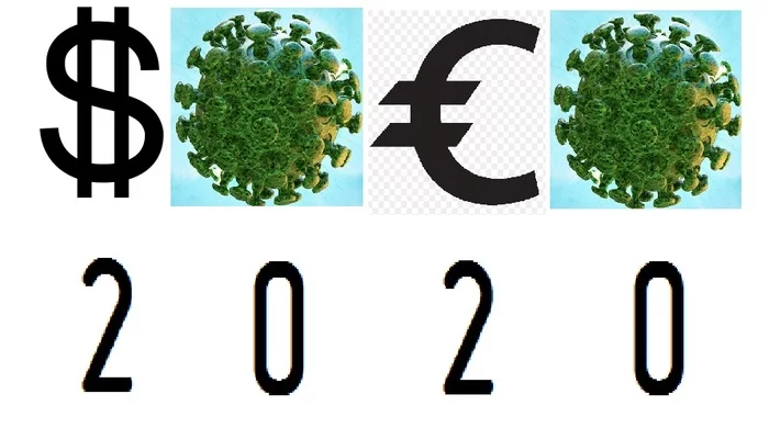 Symbol of the year - My, Coronavirus, Dollars, Euro, 2020