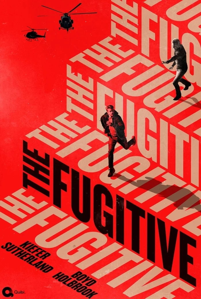 Poster for the TV version of The Fugitive with Kiefer Sutherland and Boyd Holbrook - Fugitive, Fugitive, Remake, Serials, Action, The escape