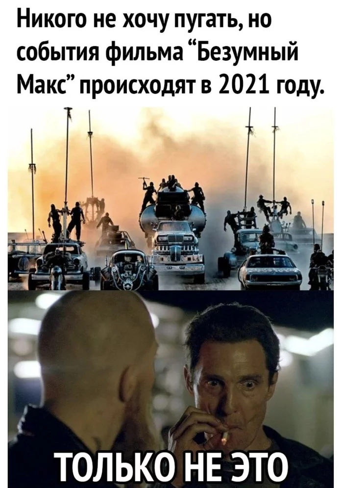 Mad 2020 - 2020, 2021, Post apocalypse, Crazy Max