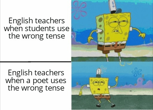 English teachers be like... , ,  ,  ,  , 