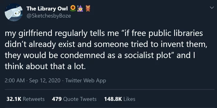 Food for thought - Twitter, Library, Socialism, Conspiracy