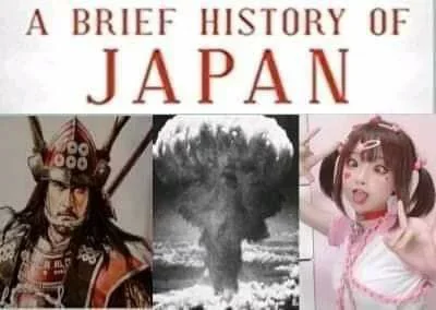 Briefly about the history of Japan - Japan, Humor, Story, Anime, Samurai, Nuclear bomb