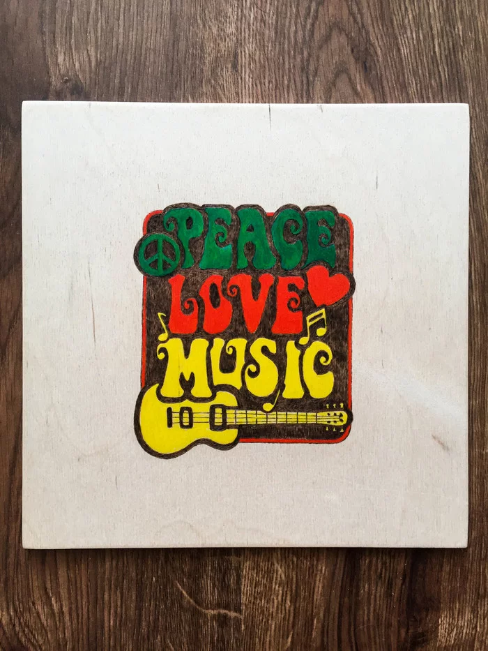 Positive feed! - My, Pyrography, Peace, Love and peace, Peace, Music, Love, ONE LOVE, Reggi Live, Sunshine Reggae, Reggae, Creation, Hobby, Needlework, Needlework without process, Longpost