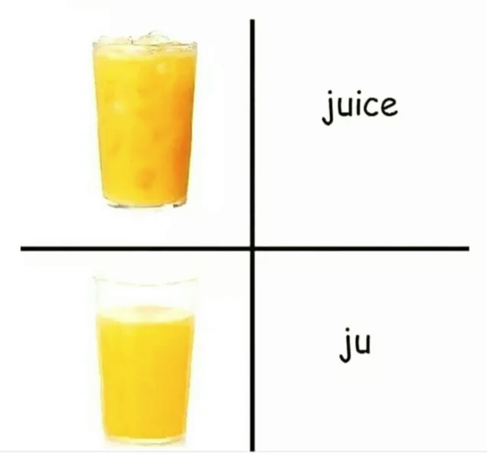 JuIce - сок. Ice - лед. Ju = ??? | Пикабу