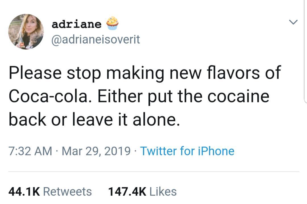 Make Coca-Cola great again! - Coca-Cola, Beverages, Flavors, Cocaine, Twitter