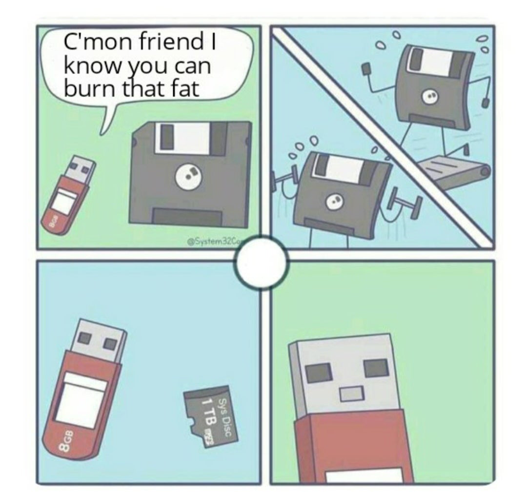 Come on buddy, I know you can get rid of this fatness - Comics, Diskette