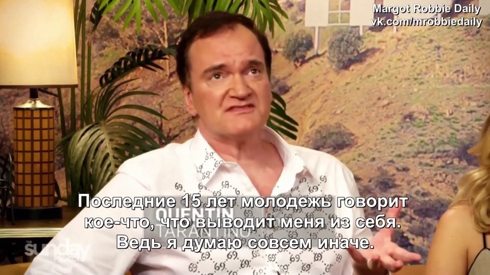 Quentin Tarantino knows almost everything about cinema - Quentin Tarantino, Actors and actresses, Celebrities, Director, Storyboard, Interview, Once Upon a Time in Hollywood, Longpost