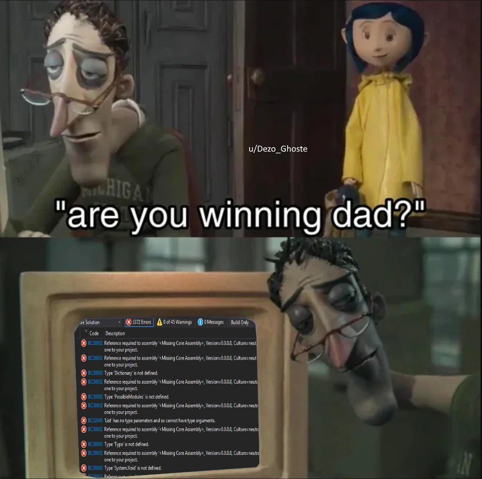 Are you winning, dad? - Humor, IT, Programming, Coraline in Nightmare Land, Are ya winning son?