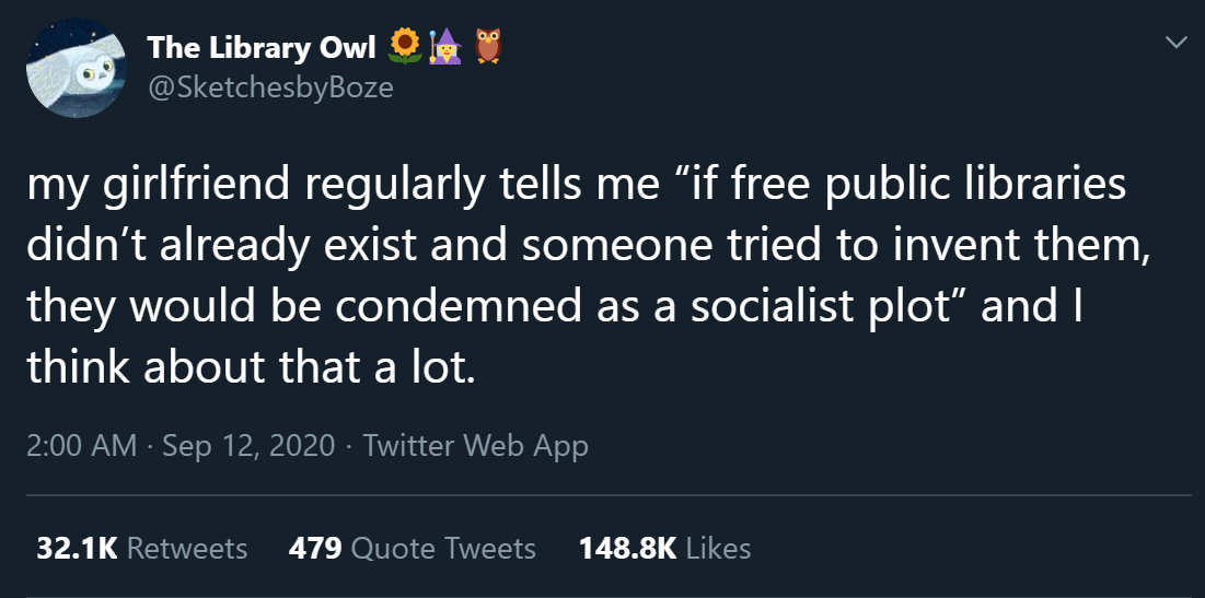 Food for thought - Twitter, Library, Socialism, Conspiracy