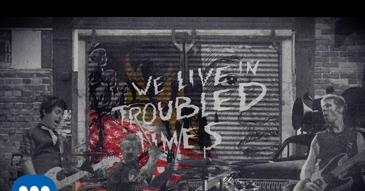 Green day time. Green Day troubled times. Green Day troubled times обложка. Green Day troubled times альбом. Green Day "Revolution Radio".